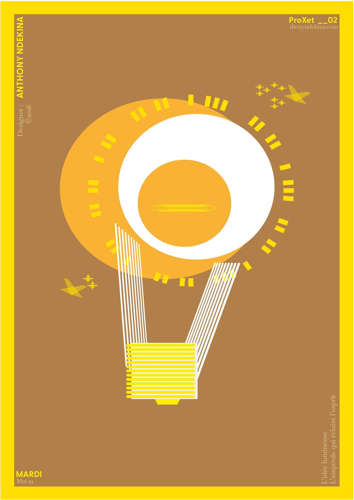Affiche ProXet __02 : une ampoule en formes simples, jaune et blanc sur fond brun avec un cadre jaune.